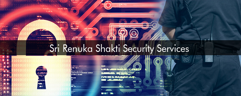 Sri Renuka Shakti Security Services 